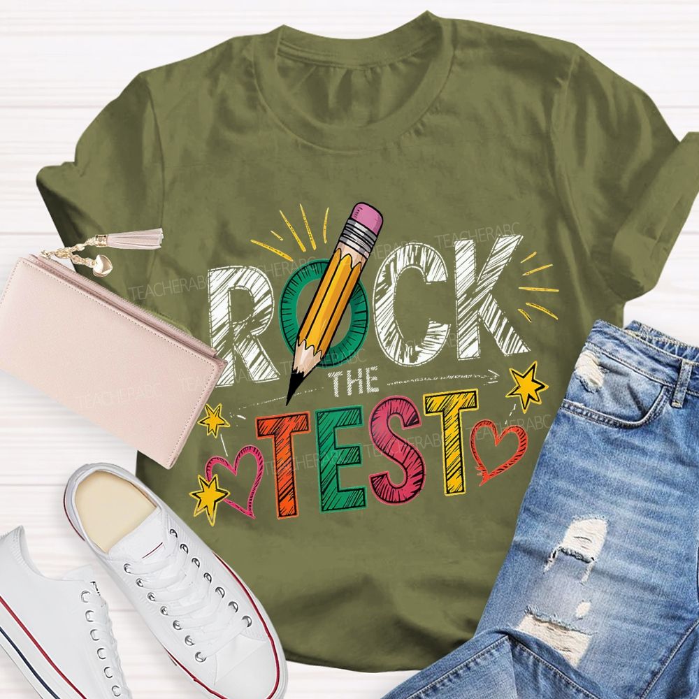 Rock The Test Colored Fonts Teacher T-shirt
