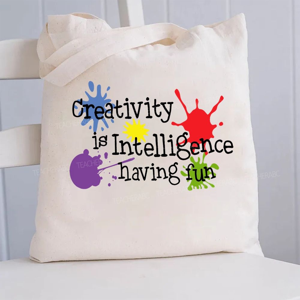 Creativity Is Intelligence Having Fun Doodles   Canvas Tote Bag