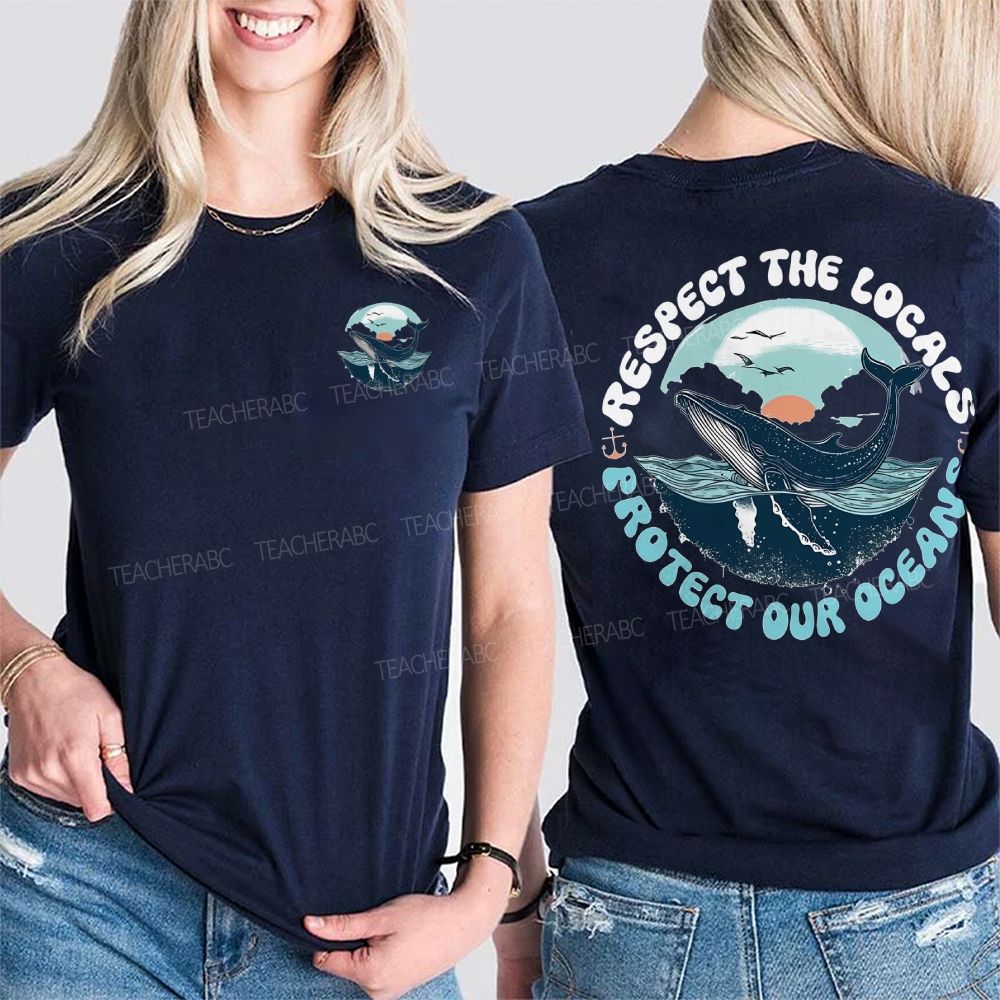 Protect Our Oceans Respect The Locals  Double Printed T-shirt