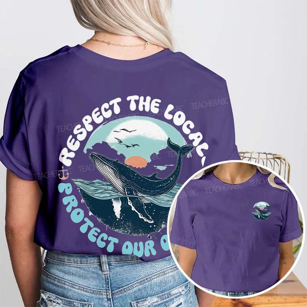 Protect Our Oceans Respect The Locals  Double Printed T-shirt