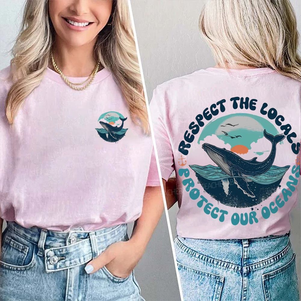 Protect Our Oceans Respect The Locals  Double Printed T-shirt