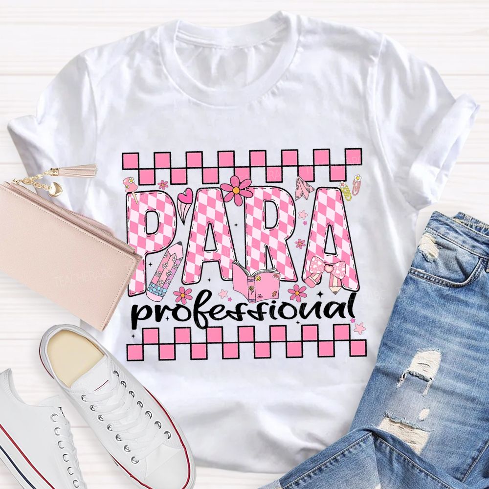 Para Professional Pink Floral Checkered Fonts T-shirt