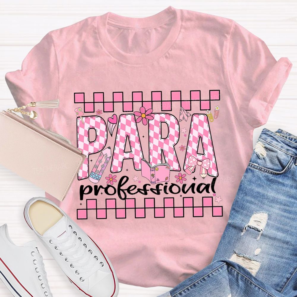 Para Professional Pink Floral Checkered Fonts T-shirt