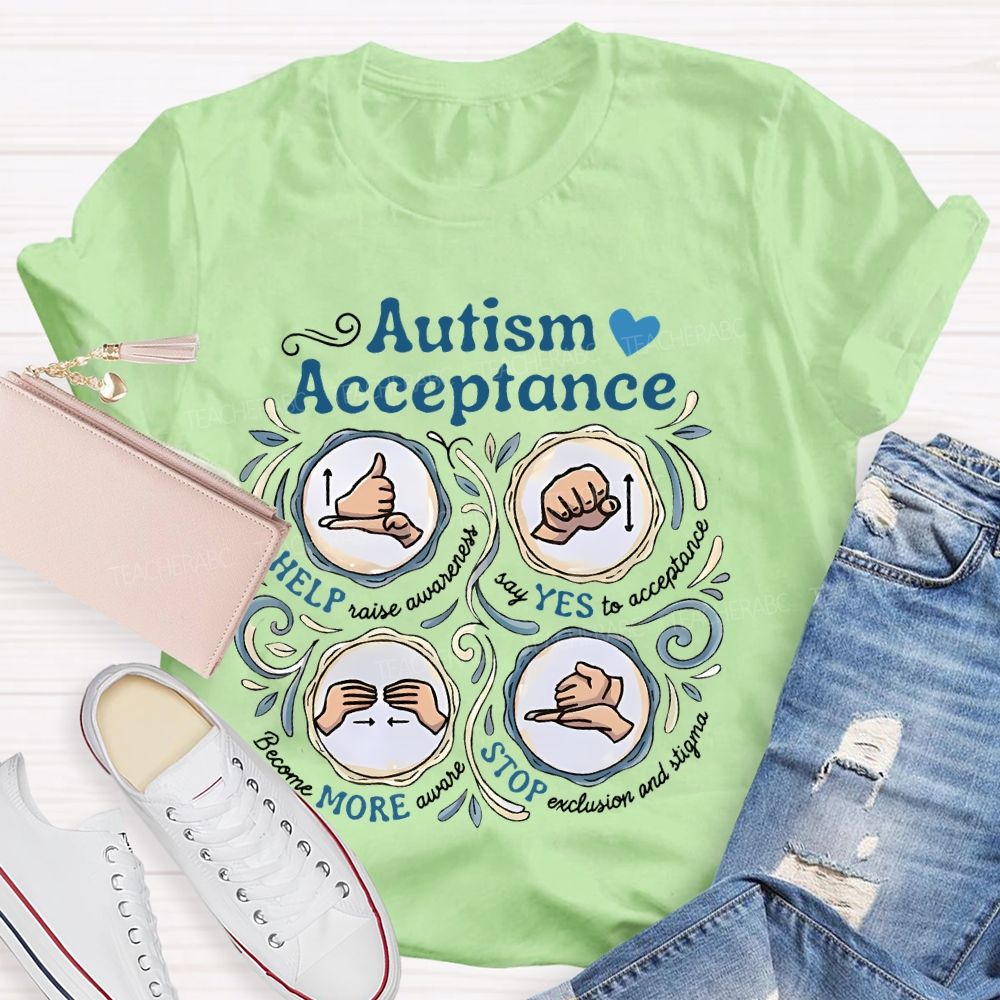Autism Acceptance  Help Raise Awareness  Teacher T-shirt