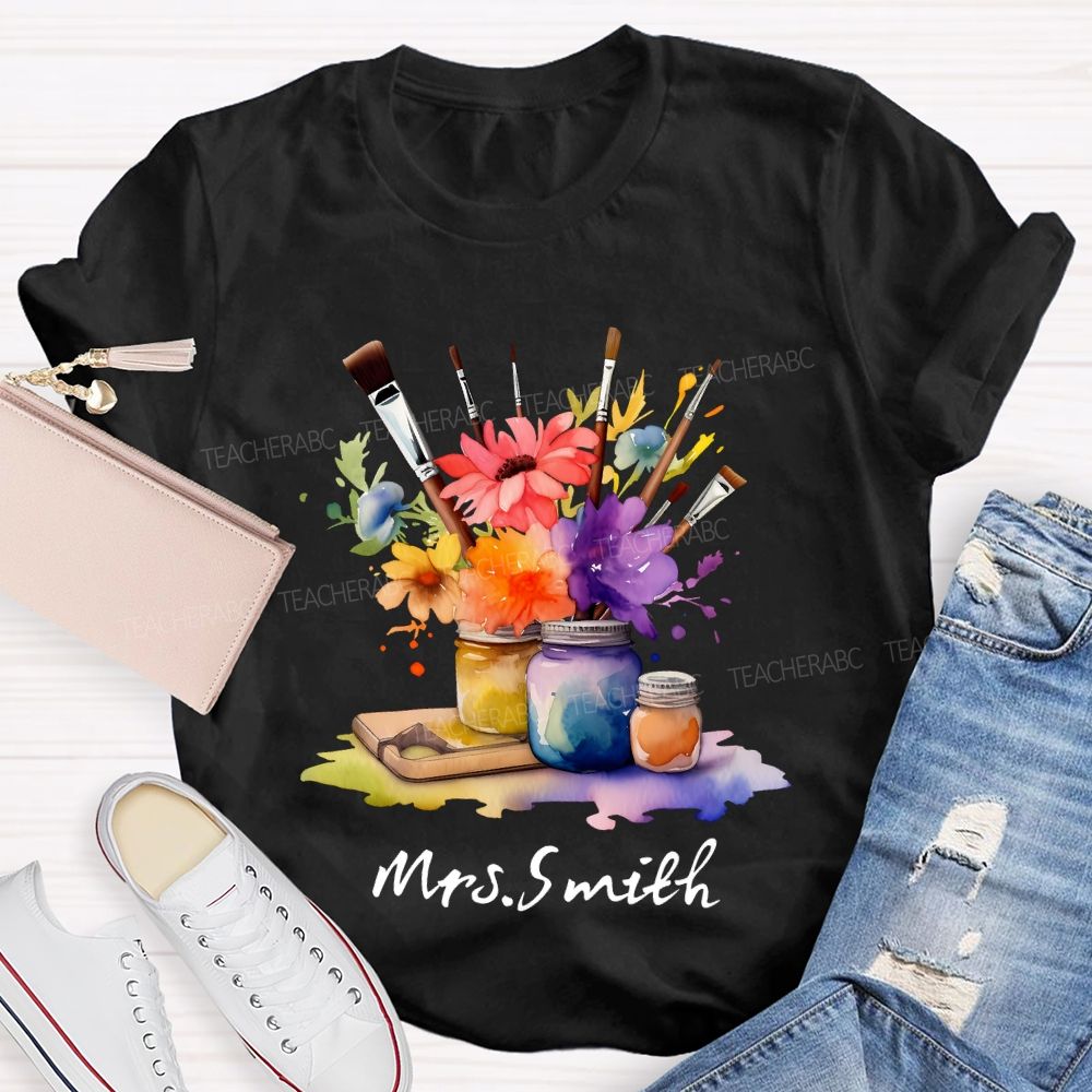 Personalized   Name Paintbrush  Flowers Teacher T-shirt