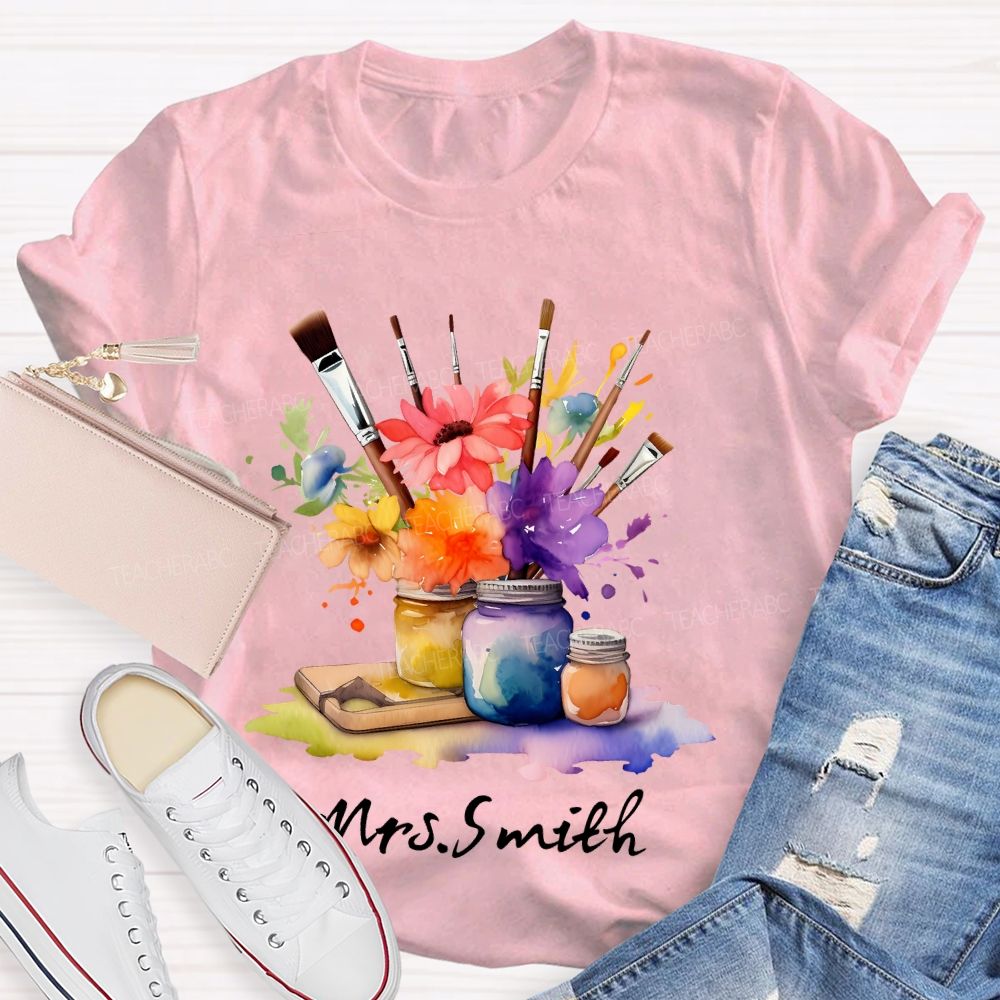 Personalized   Name Paintbrush  Flowers Teacher T-shirt