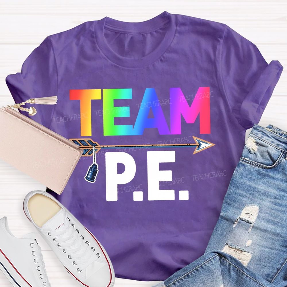 Team Pe Teacher Color Gradient Fonts Teacher T-shirt