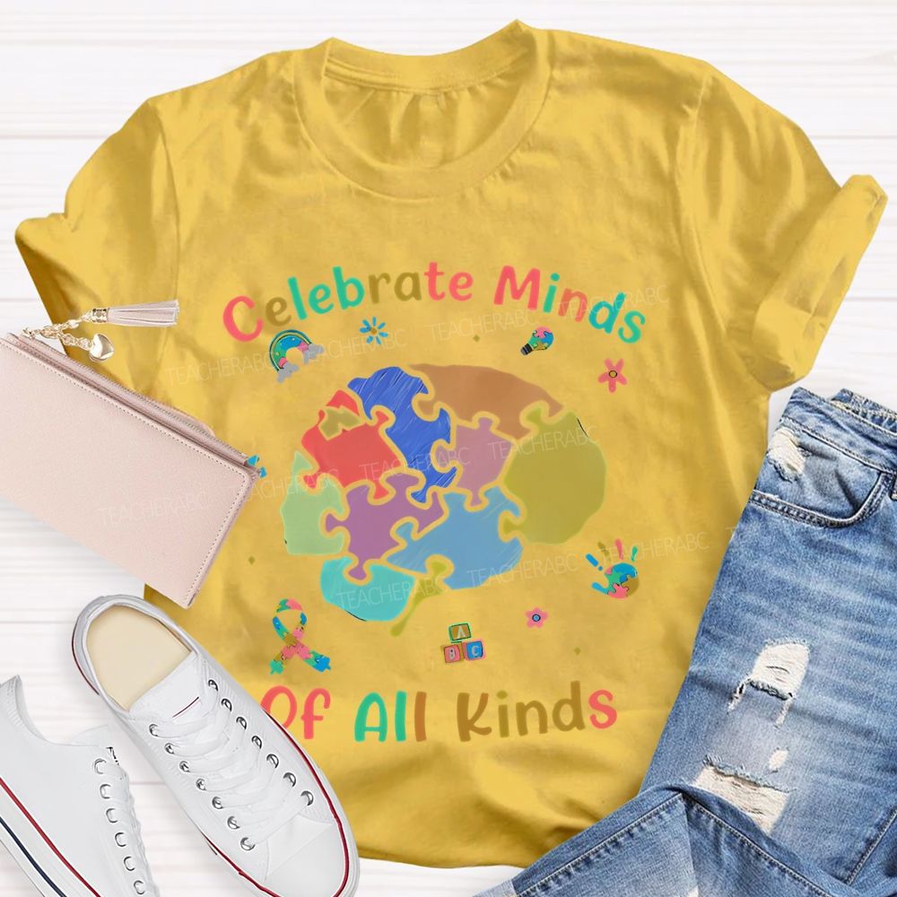 Celebrate Minds Of All Kinds  Brain Graphics Teacher T-shirt