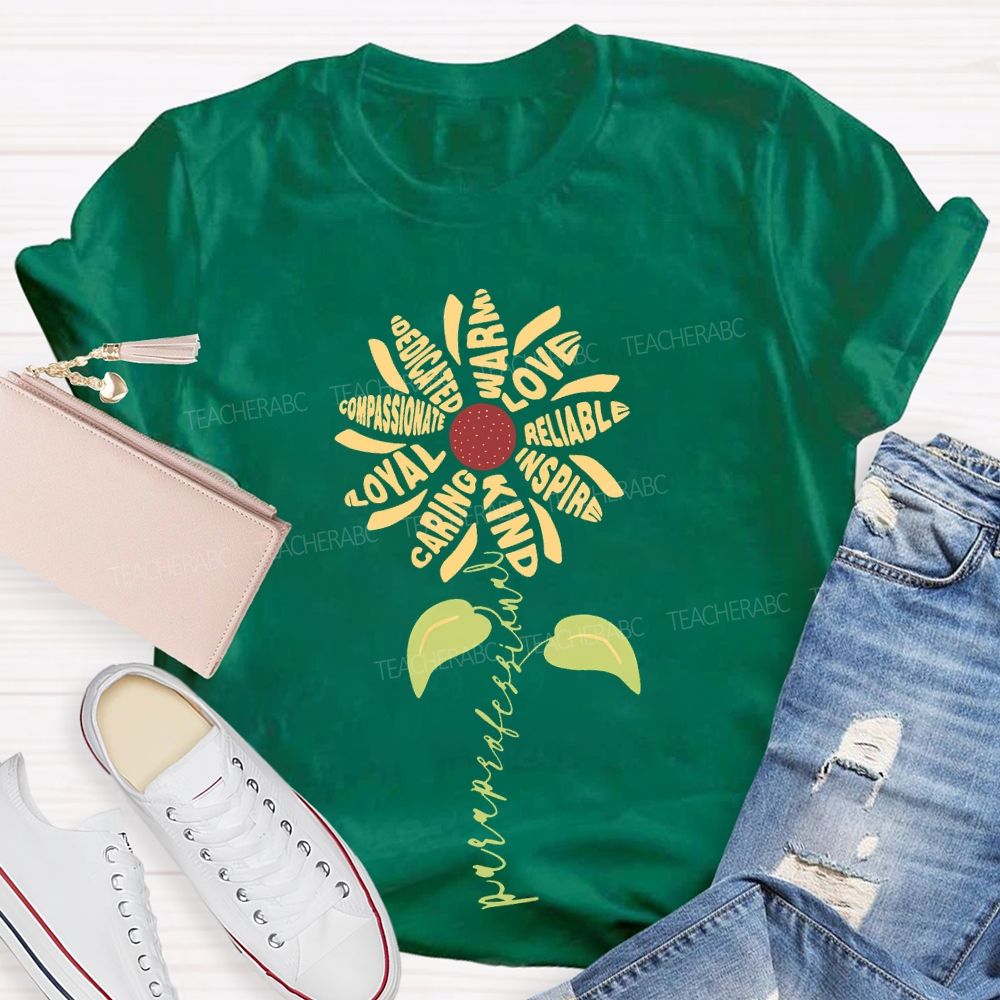 Paraprofessional Dedicated Compassionate Loyal  Teacher T-shirt