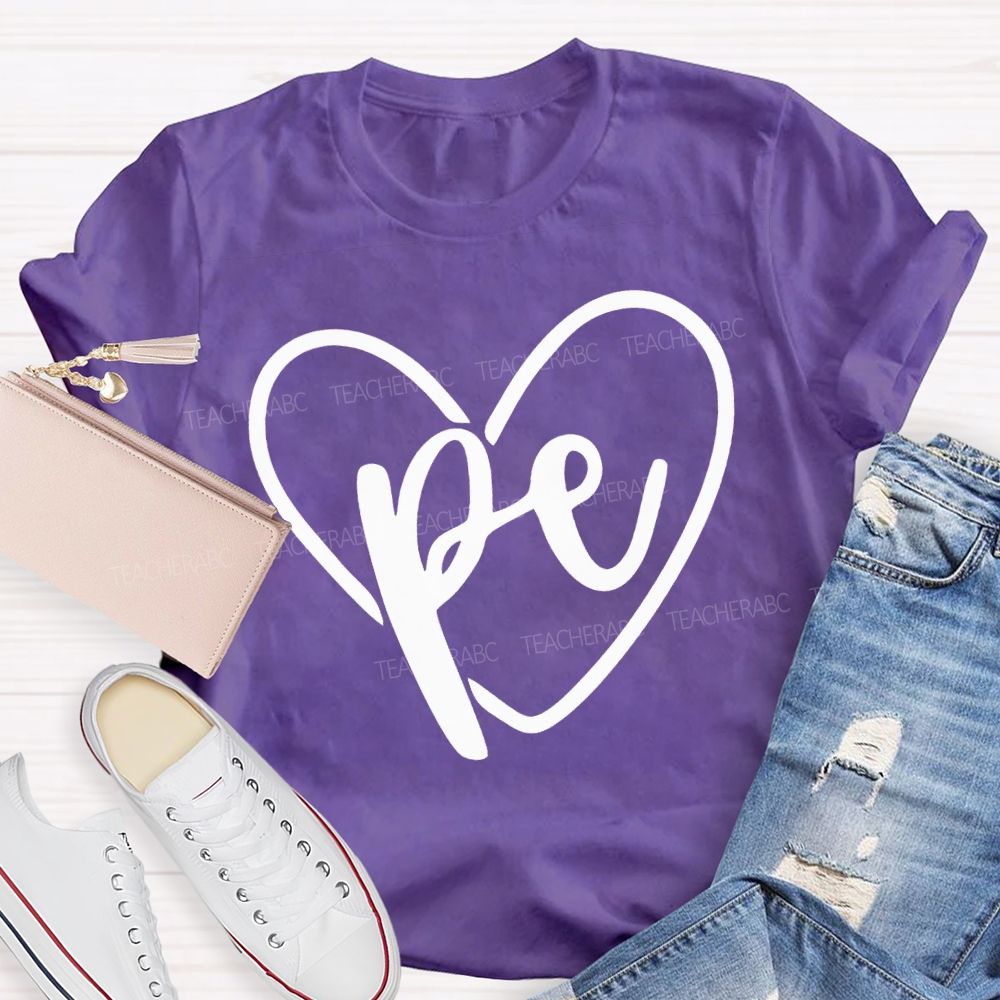 Love Pe Teacher And Heart Teacher T-shirt