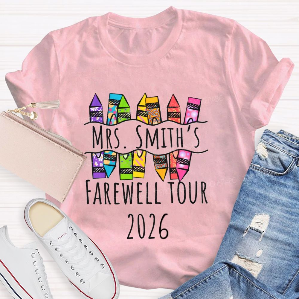 Personalized Name Farewell Tour 2026 Pencil Teacher T-shirt