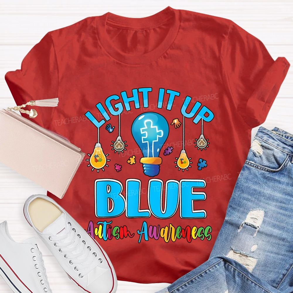 Light It Up Blue Autism Awareness T-shirt
