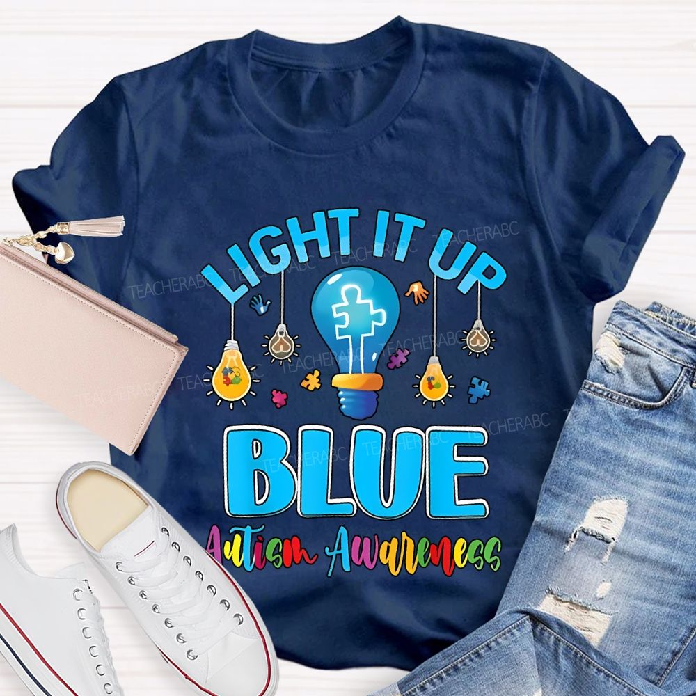 Light It Up Blue Autism Awareness T-shirt