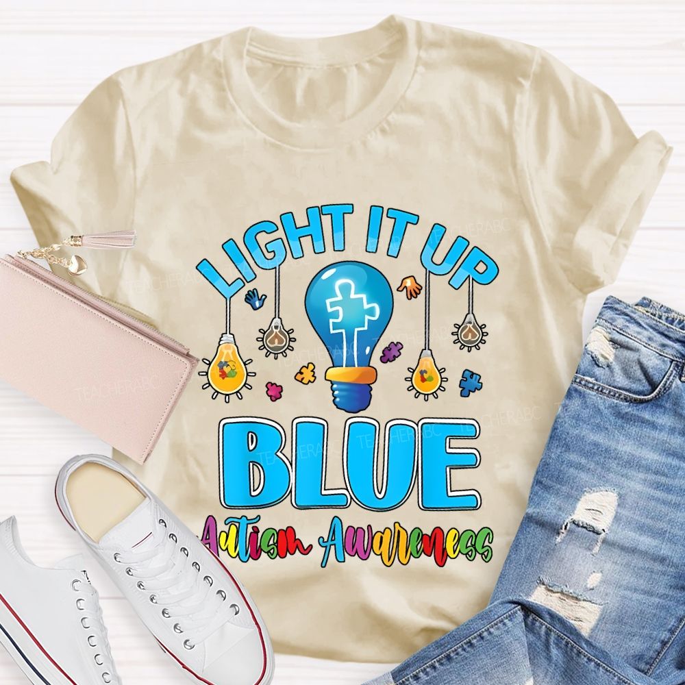 Light It Up Blue Autism Awareness T-shirt