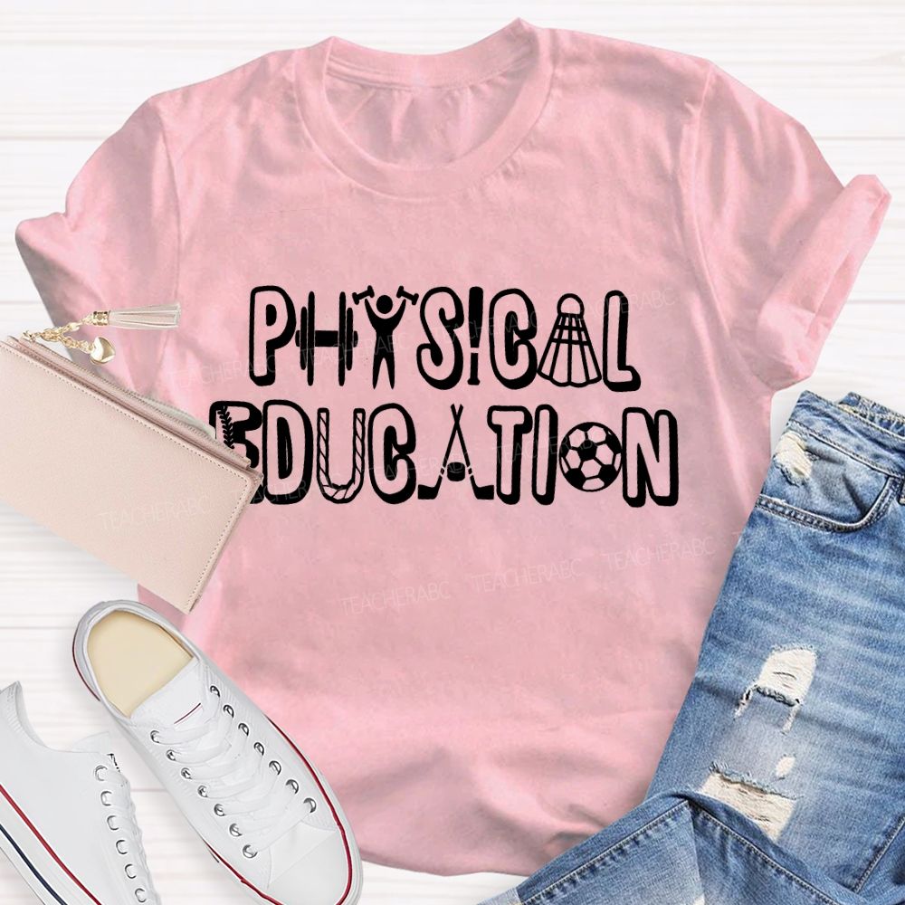 Physical Education Letters Graphics  Teacher T-shirt