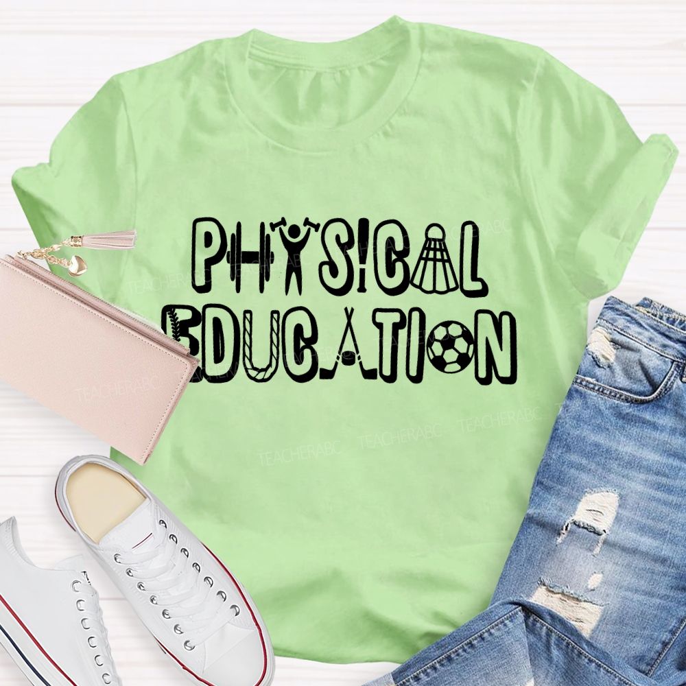 Physical Education Letters Graphics  Teacher T-shirt