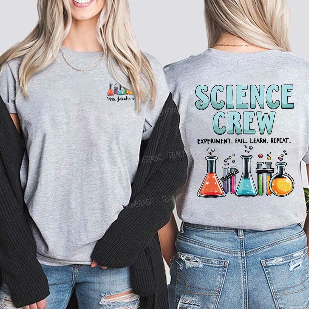 Personalized Name Science Crew Experiment Fail Learn Repeat Double Printed T-shirt