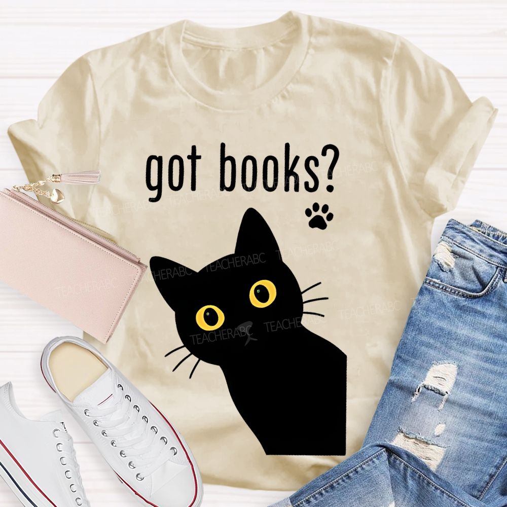 Got Books  Teacher T-shirt