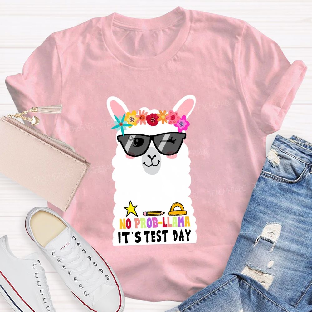 No Prob-llama It's Test Day Floral Teacher T-shirt