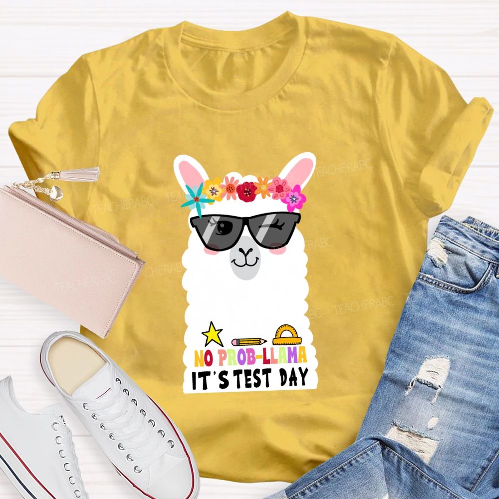 No Prob-llama It's Test Day Floral Teacher T-shirt