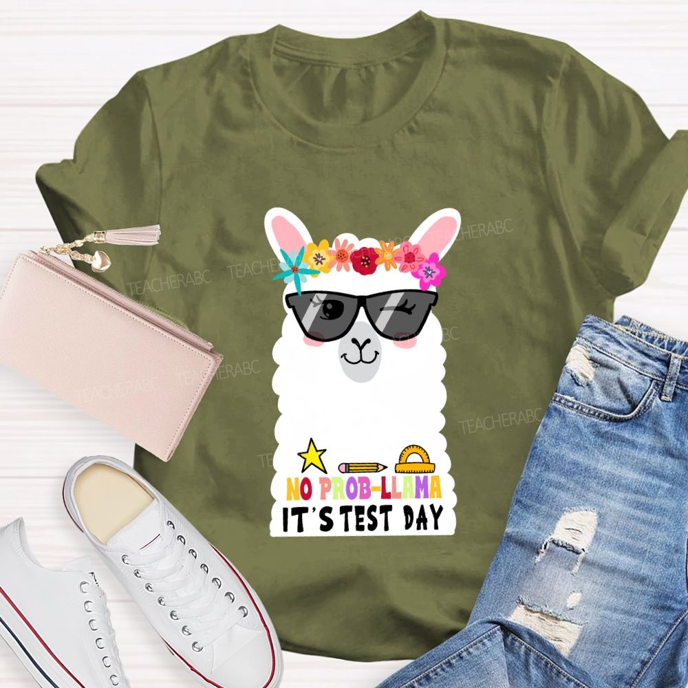 No Prob-llama It's Test Day Floral Teacher T-shirt