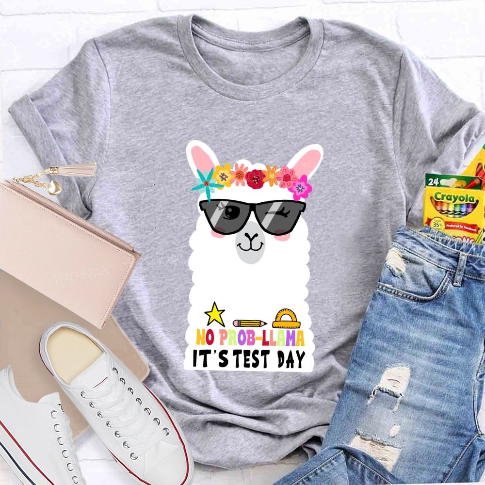 No Prob-llama It's Test Day Floral Teacher T-shirt