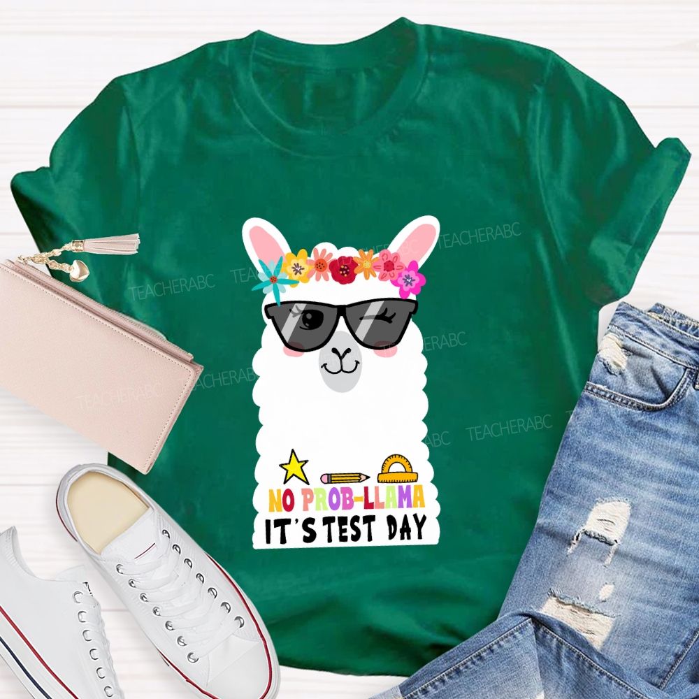 No Prob-llama It's Test Day Floral Teacher T-shirt
