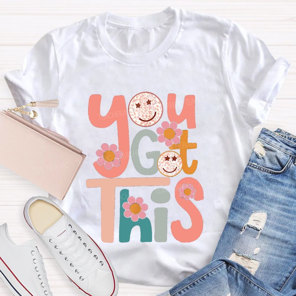 You Goth This Pink Flower Teacher T-Shirt