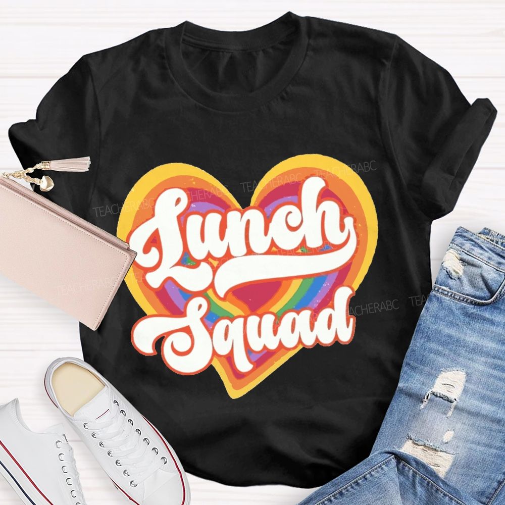 Lunch Squad Colorful Gradient Heart Teacher T-shirt