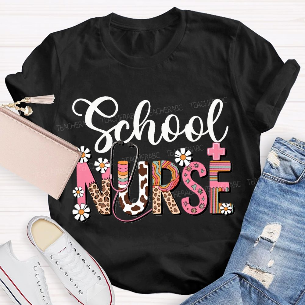 School Nurse Small Flowers And Colorful Fonts T-shirt