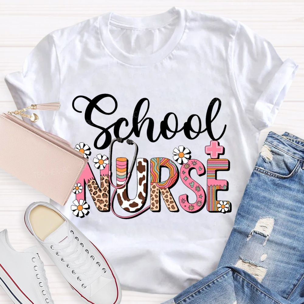 School Nurse Small Flowers And Colorful Fonts T-shirt