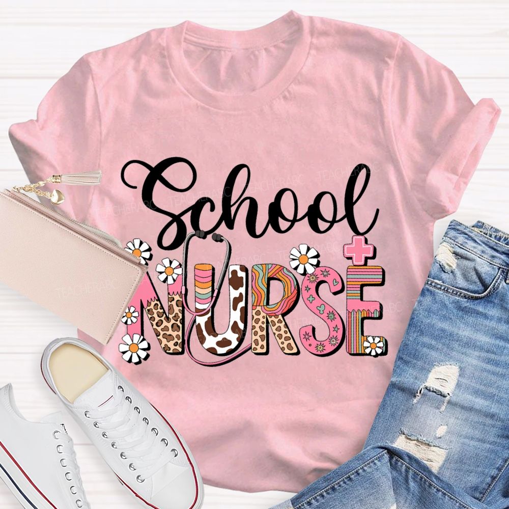 School Nurse Small Flowers And Colorful Fonts T-shirt