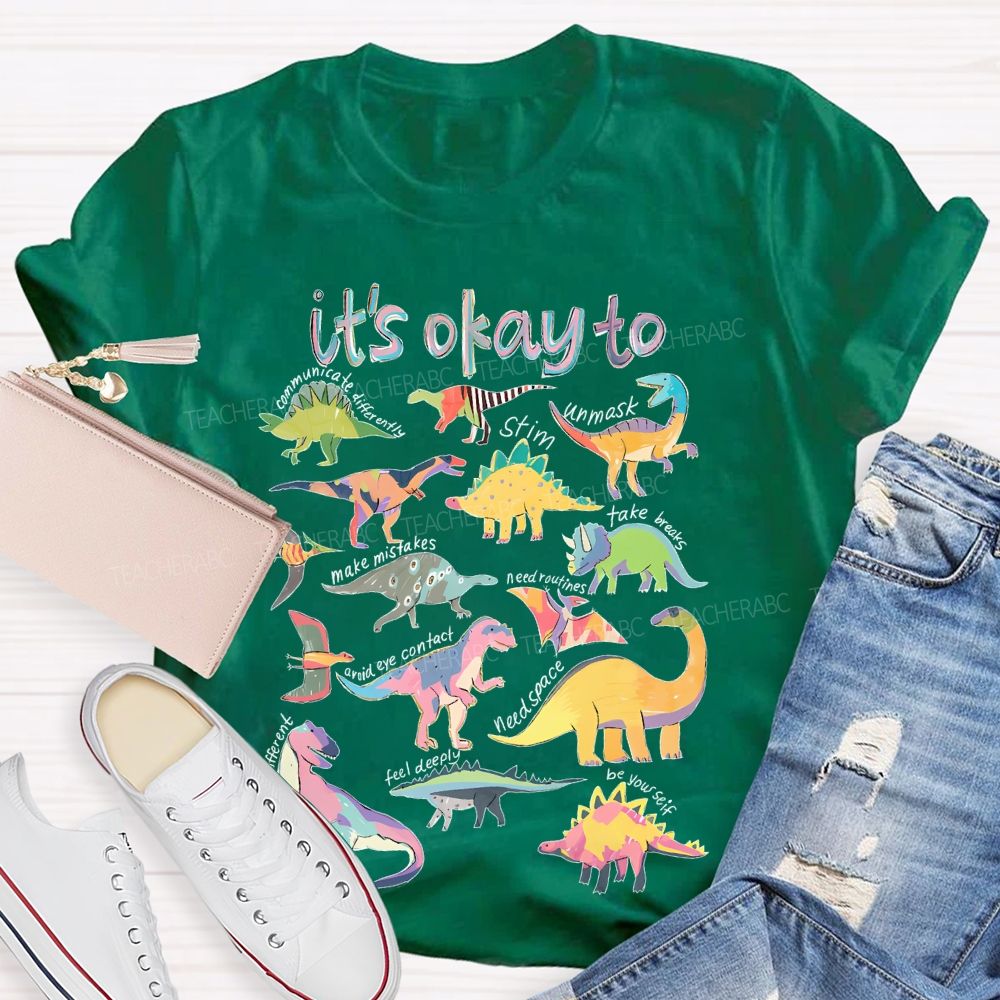 It's Okay To Communicate Differently  Teacher T-shirt