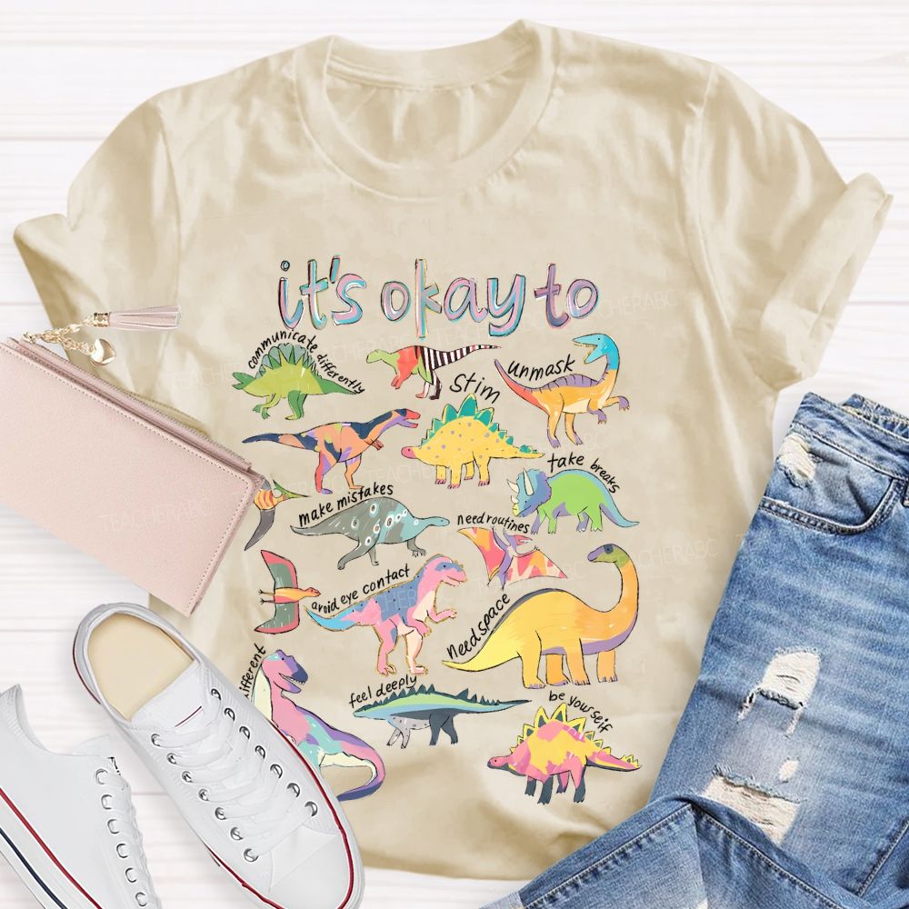 It's Okay To Communicate Differently  Teacher T-shirt