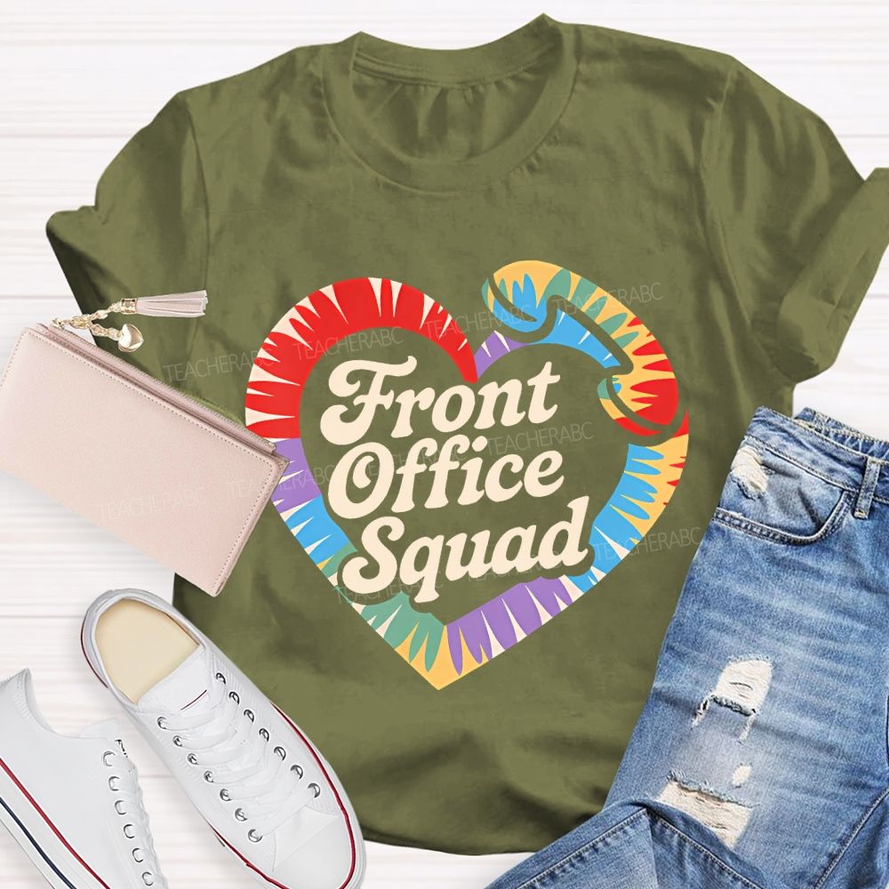 Front Office Squad Colorful Heart  Letters  Teacher T-shirt