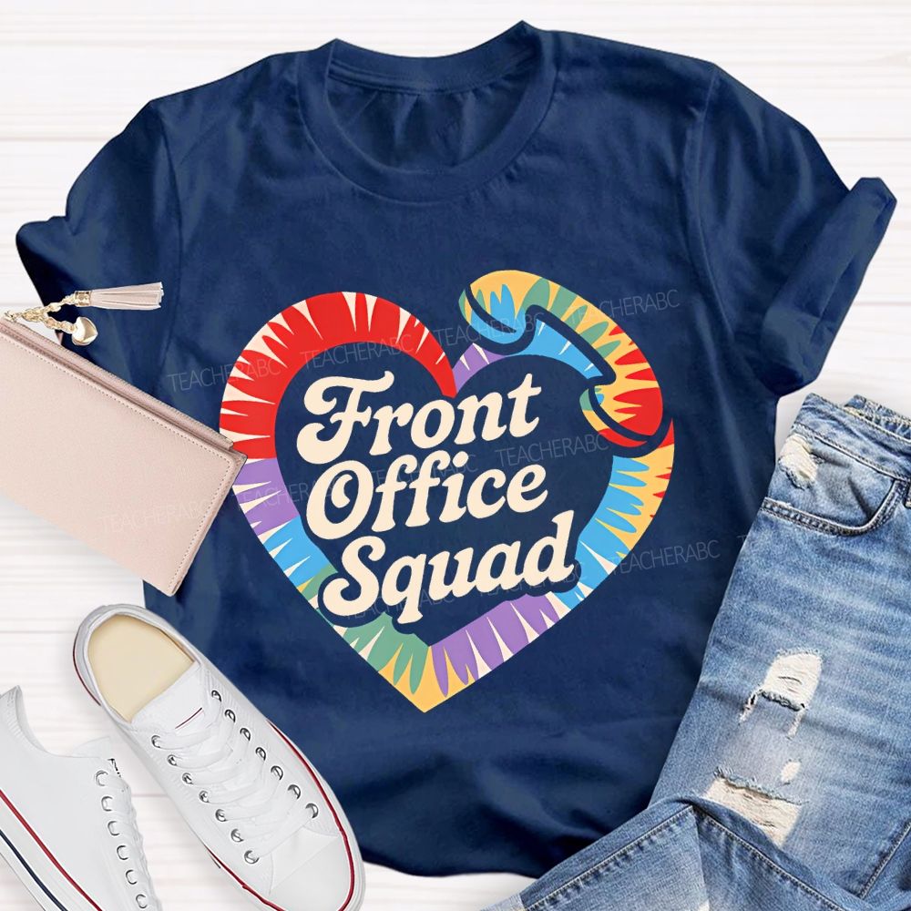 Front Office Squad Colorful Heart  Letters  Teacher T-shirt