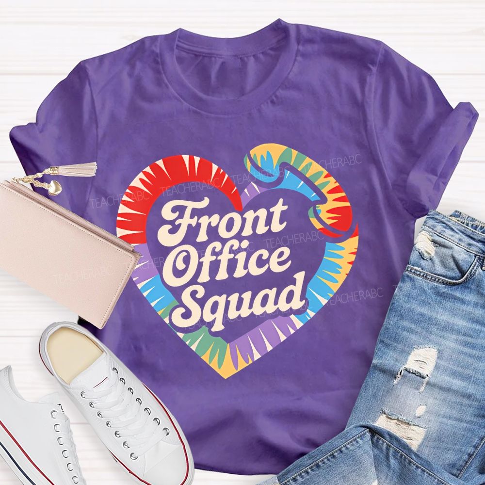 Front Office Squad Colorful Heart  Letters  Teacher T-shirt