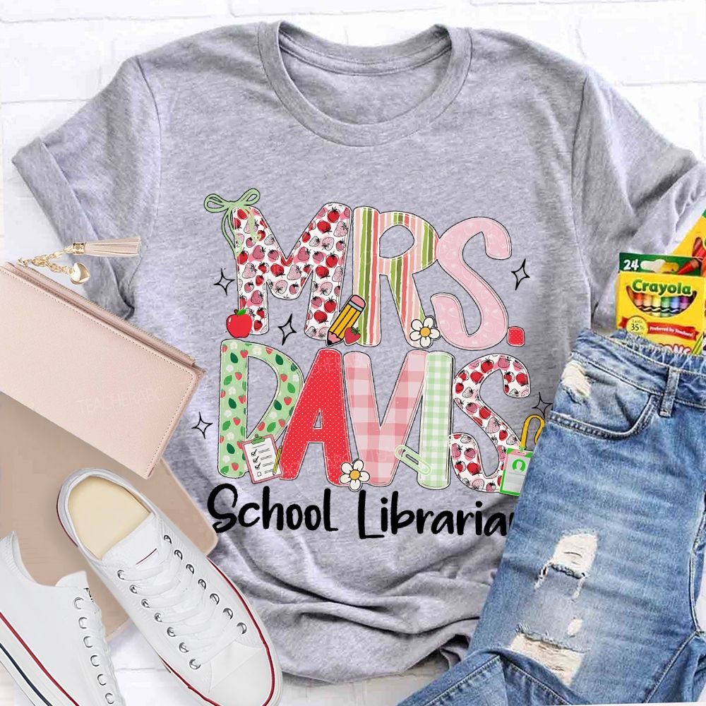 Personalized Name  School Librarian  Fruit  Letters  Teacher T-shirt