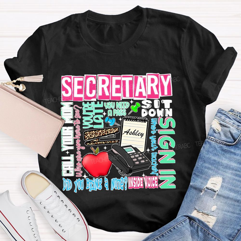 School  Secretary    Teacher T-shirt