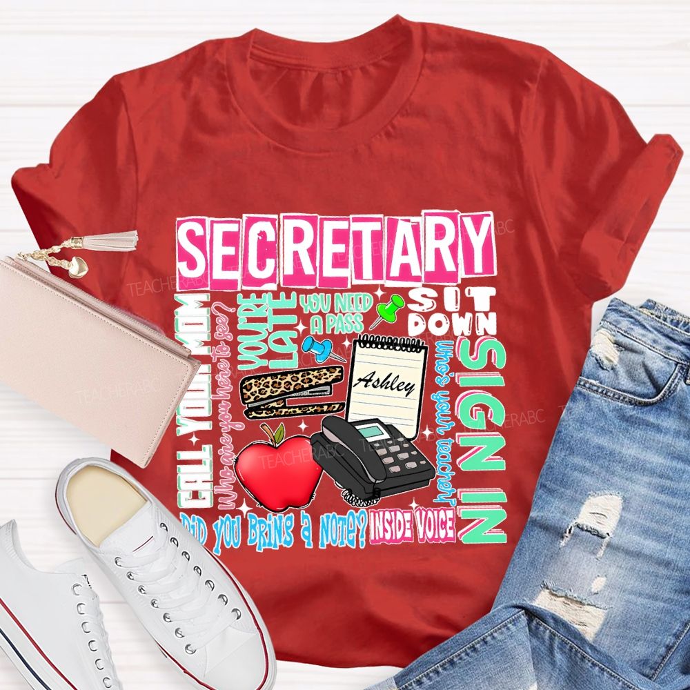 School  Secretary    Teacher T-shirt