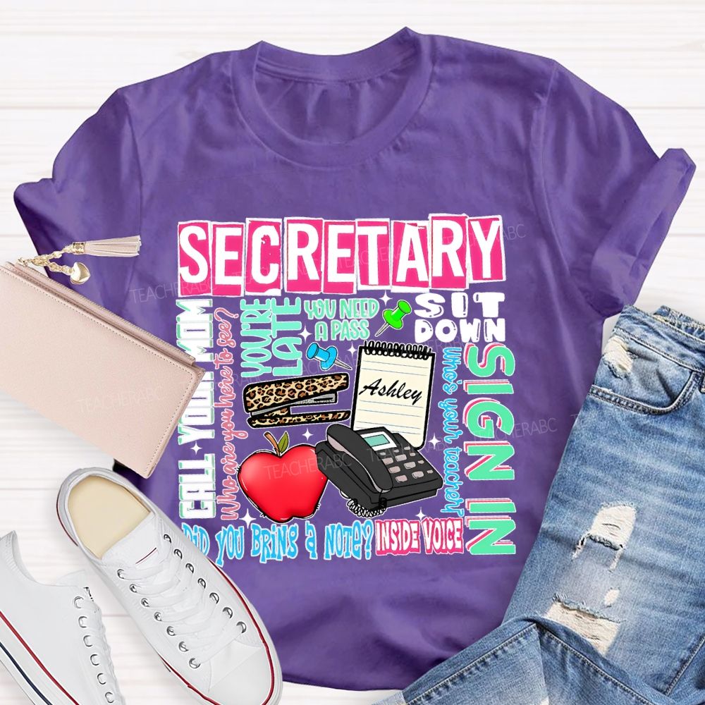 School  Secretary    Teacher T-shirt