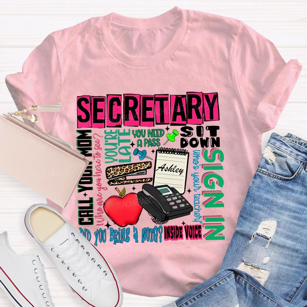School  Secretary    Teacher T-shirt