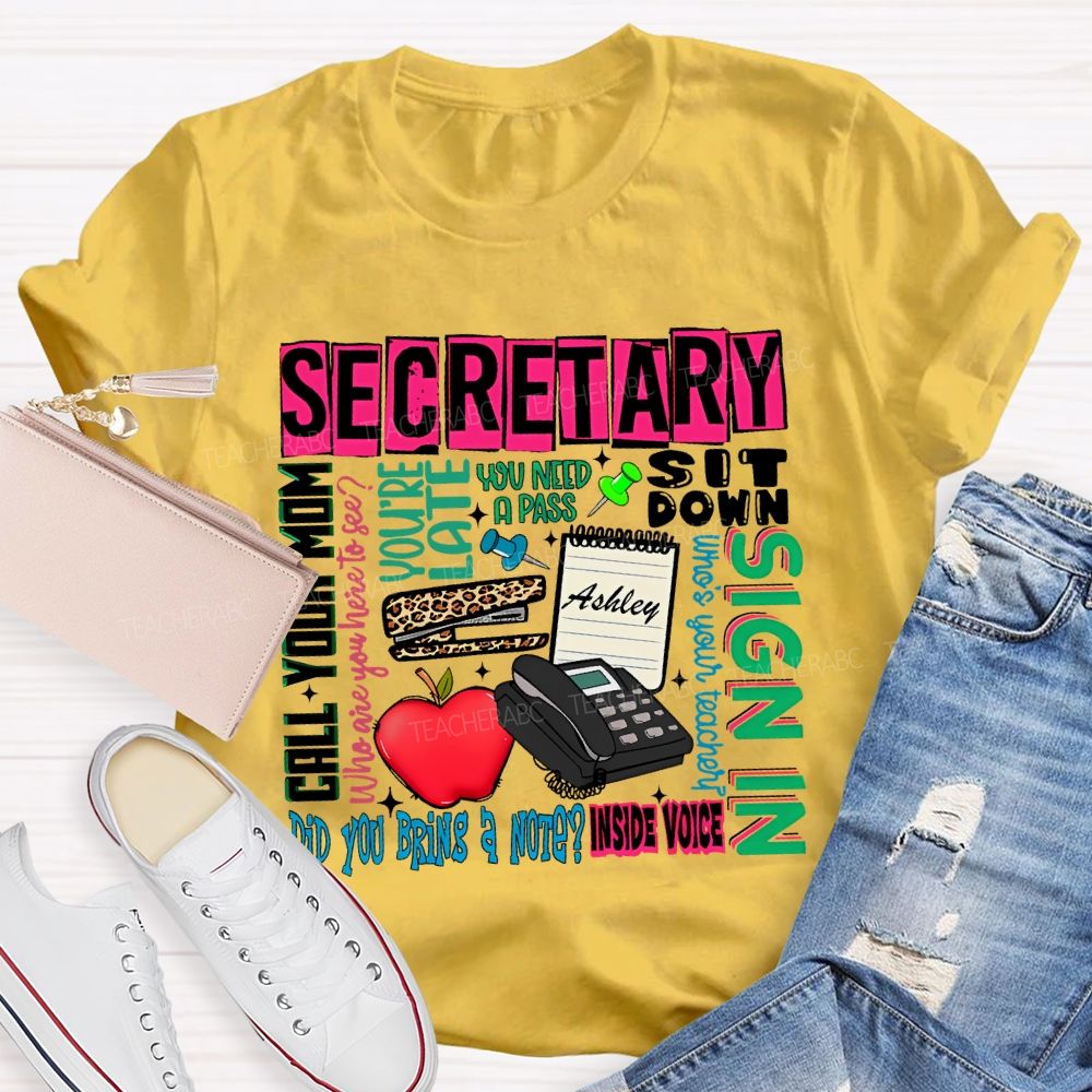 School  Secretary    Teacher T-shirt