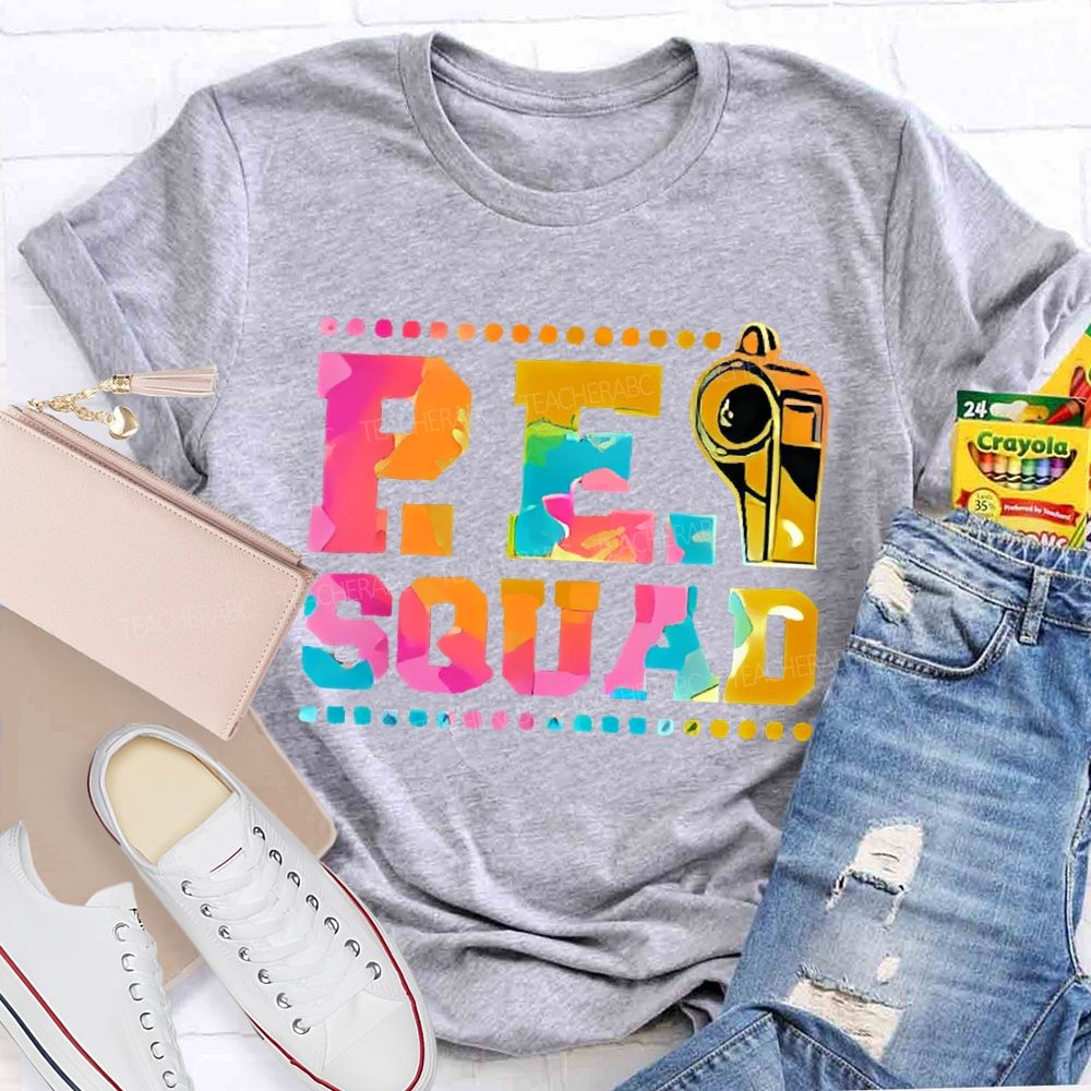 P.E. Squad  Whistle  Teacher T-shirt