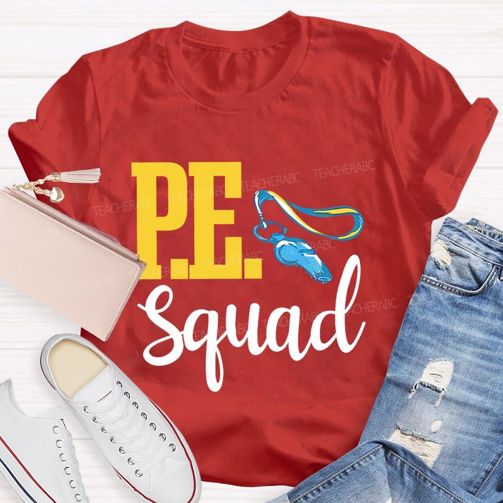 P.E. Squad  Graphic  Teacher T-shirt