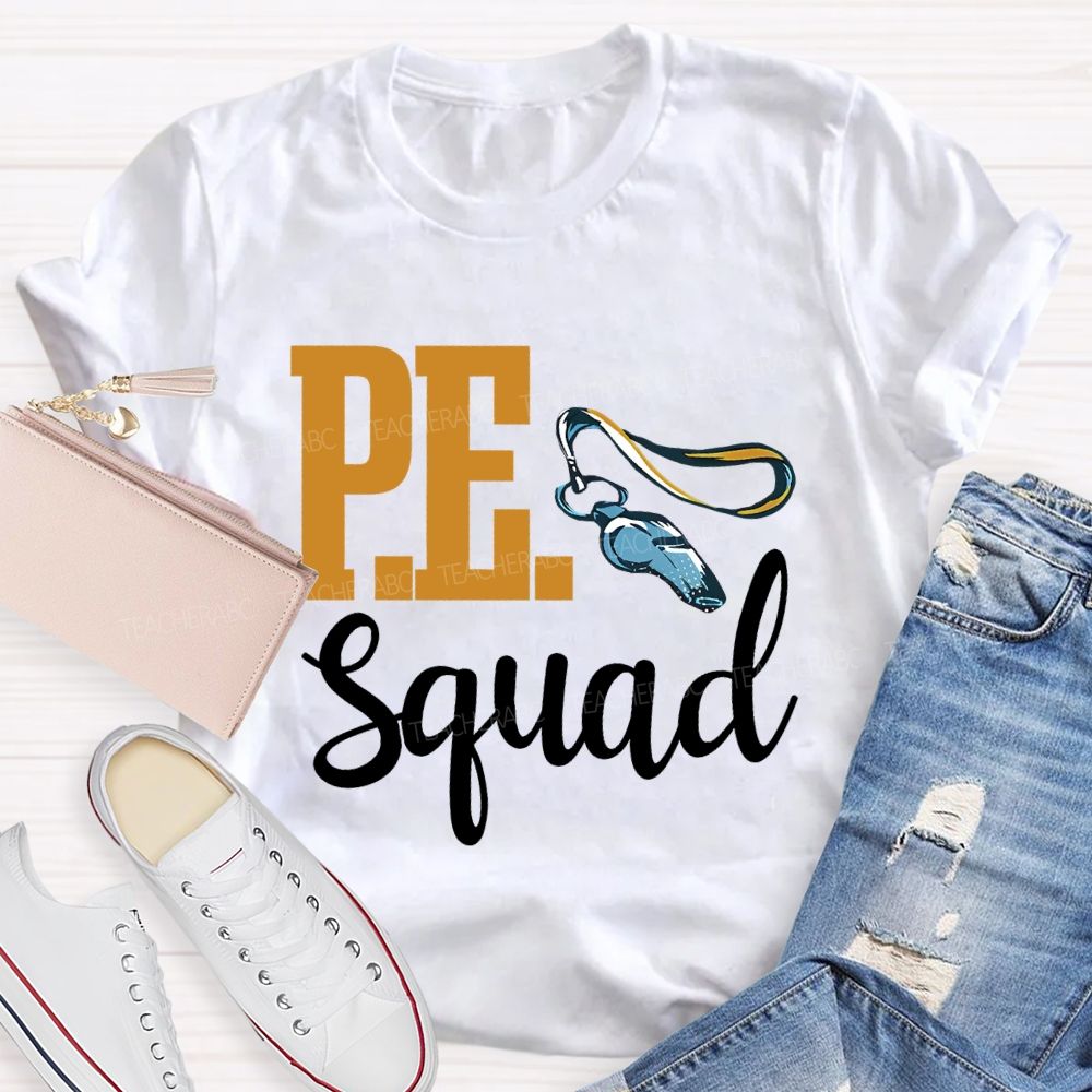 P.E. Squad  Graphic  Teacher T-shirt