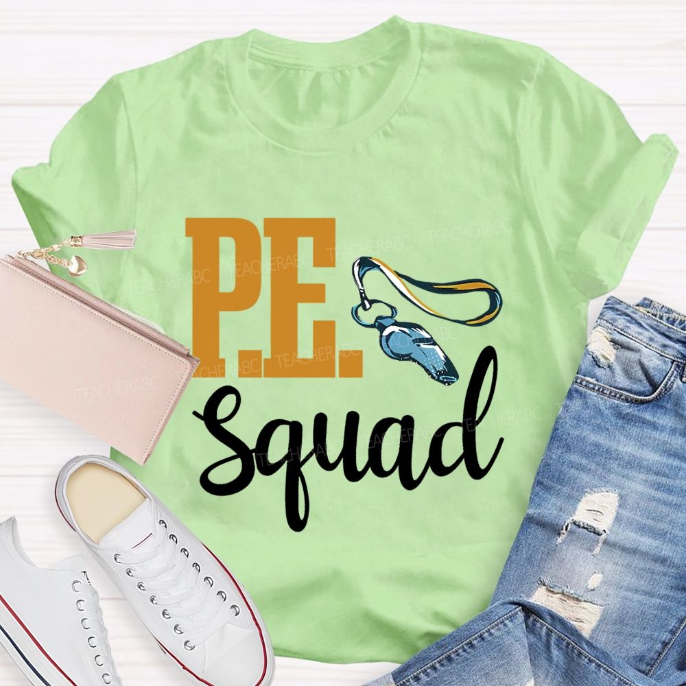 P.E. Squad  Graphic  Teacher T-shirt