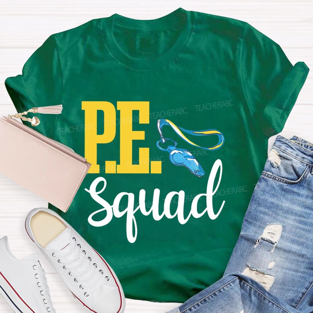P.E. Squad  Graphic  Teacher T-shirt
