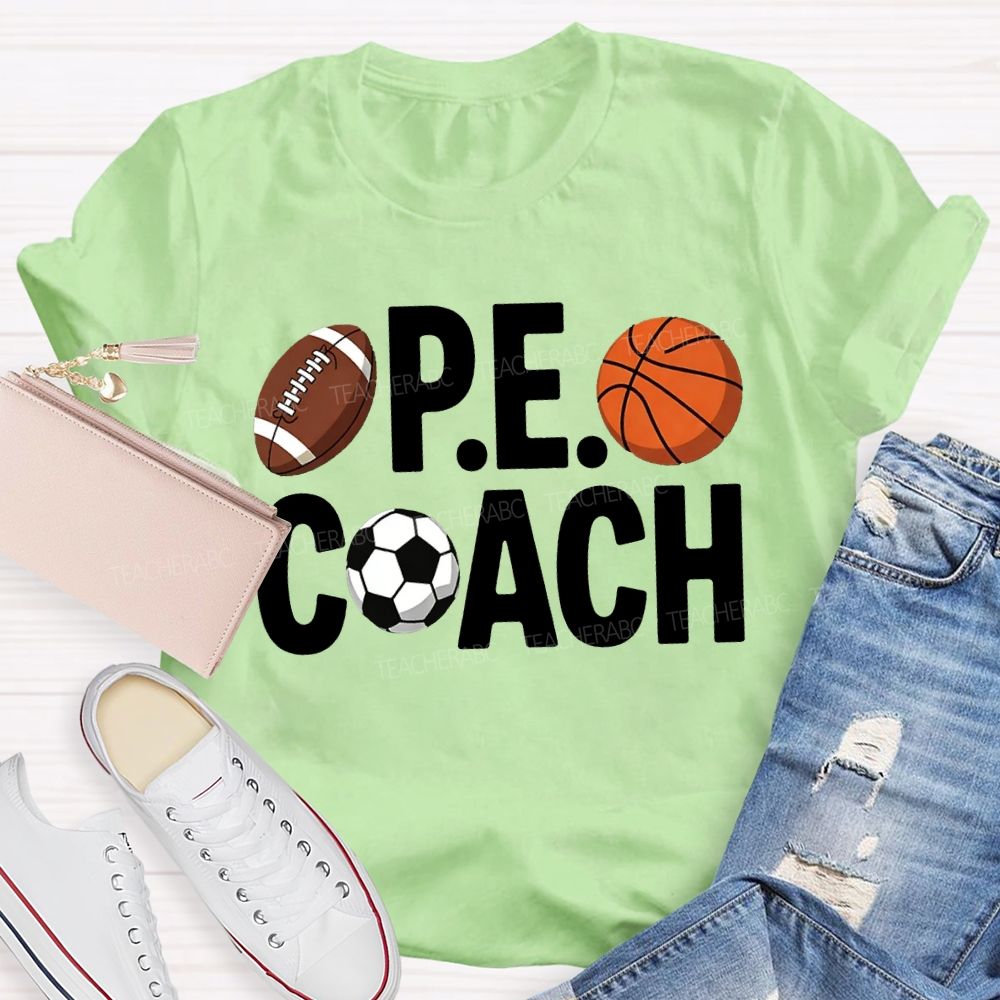Pe Coach Teacher Various Ball Sports Teacher T-shirt