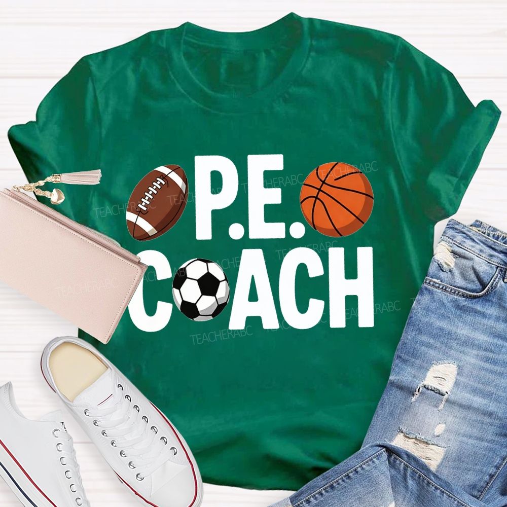 Pe Coach Teacher Various Ball Sports Teacher T-shirt